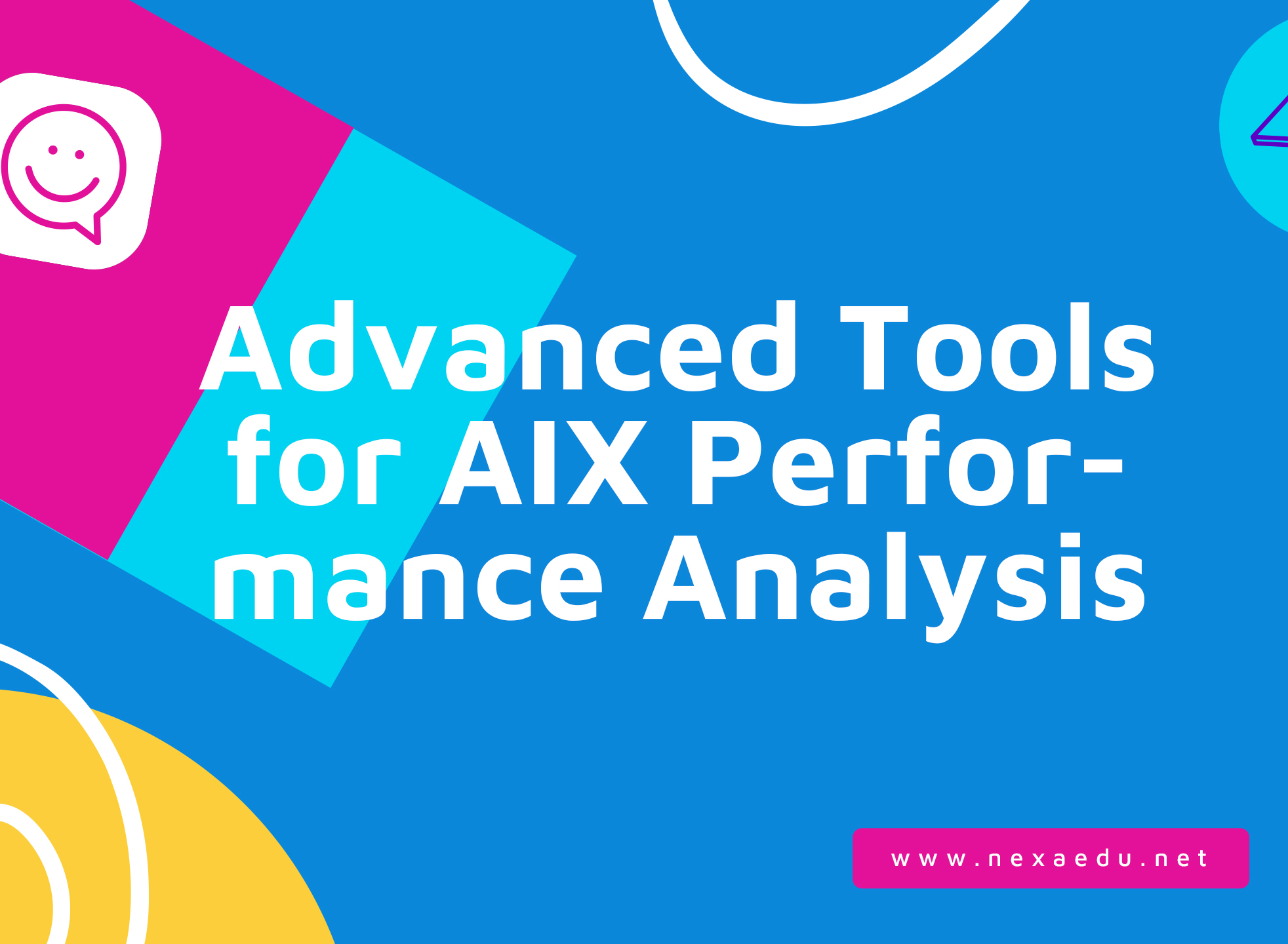 Advanced Tools for AIX Performance Analysis